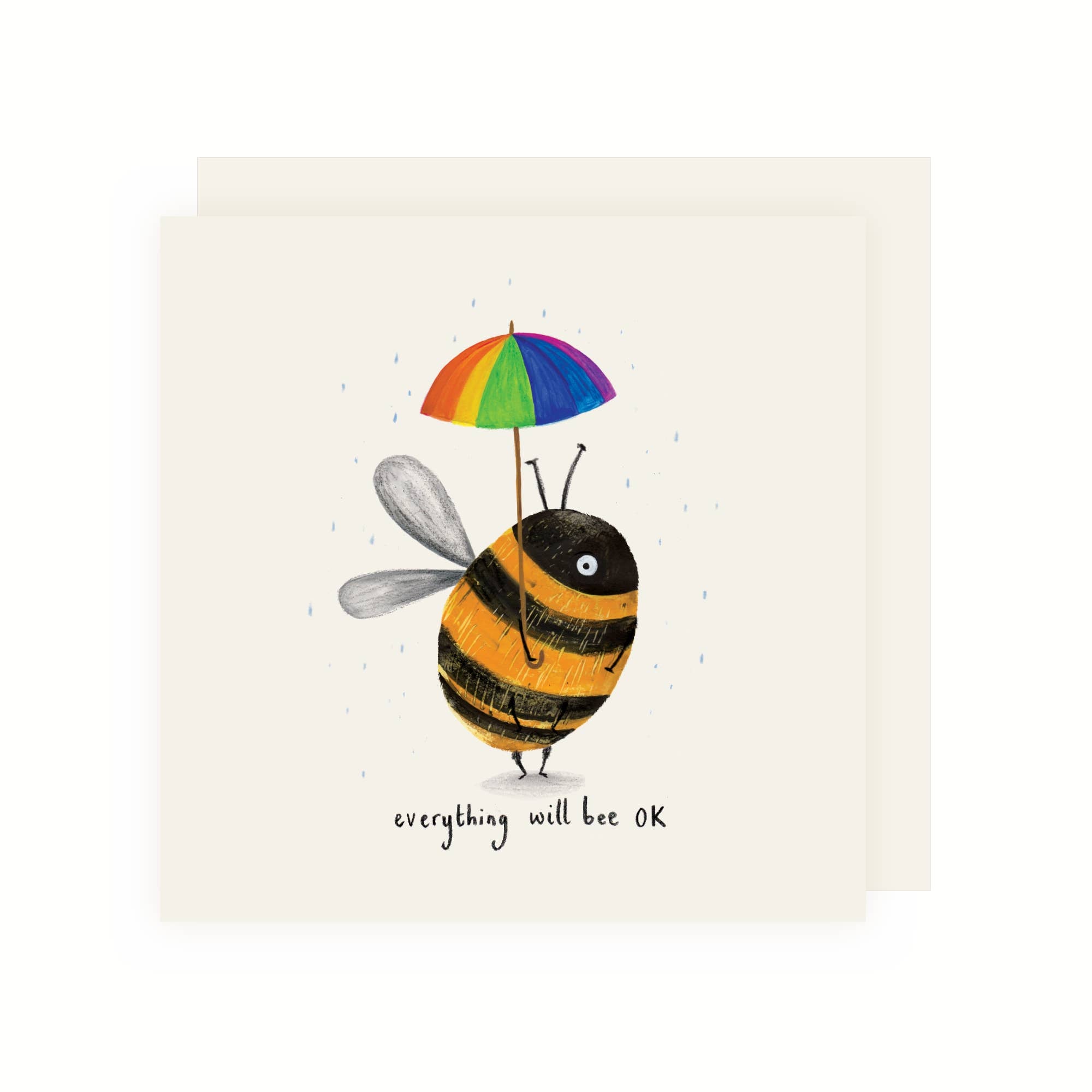 Everything Will Bee OK Greeting Card